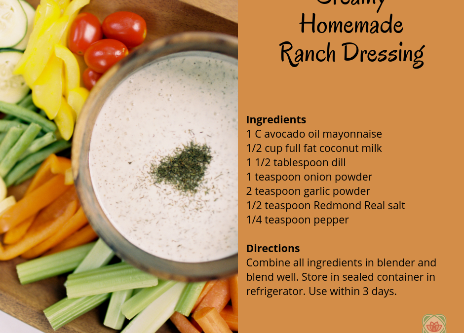 Back to School Snacking: Creamy Ranch Dressing