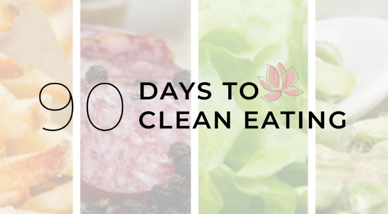 90 Days to clean eating